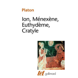 Ion, Ménexène, Euthydème, Cratyle