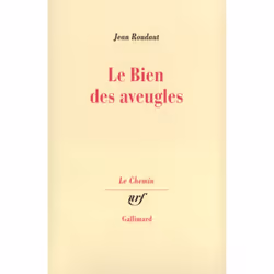 ISBN Le Bien des aveugles, Français, 168 pages