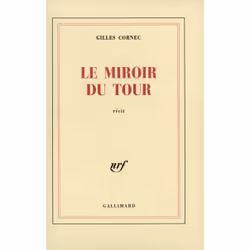 ISBN Le Miroir du Tour, Français, 120 pages
