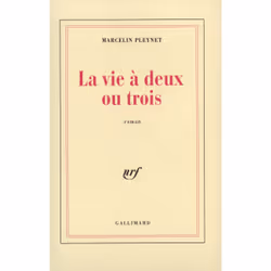 ISBN La vie à deux ou trois, Français, 208 pages