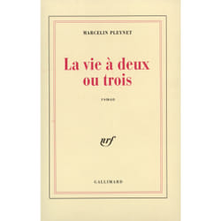La vie à deux ou trois