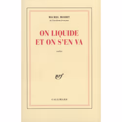 ISBN On liquide et on s'en va, Français, 144 pages