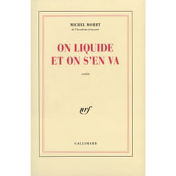 On liquide et on s'en va