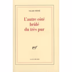 ISBN L'Autre côté brûlé du très pur, Français, 120 pages