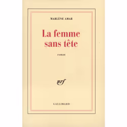 ISBN La Femme sans tête, Français, 120 pages