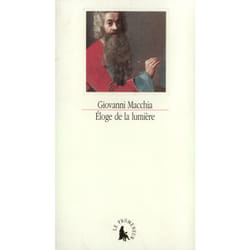 Eloge de la lumiere - rencontres entre les arts