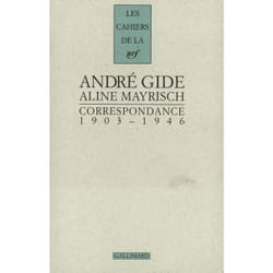 Les cahiers de la NRF : correspondance - 1903-1946