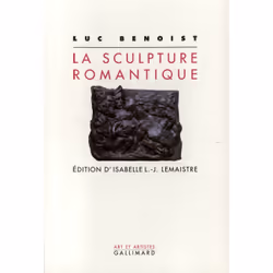 ISBN La Sculpture romantique, Français, 272 pages