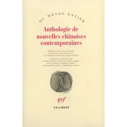 Anthologie de nouvelles chinoises contemporaines