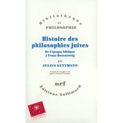 Histoire des philosophies juives : De l'époque biblique à Franz Rosenzweig