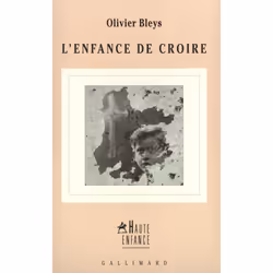 ISBN L'Enfance de croire, Français, 144 pages