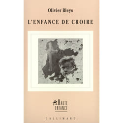 L'Enfance de croire