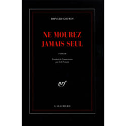 Ne mourez jamais seul