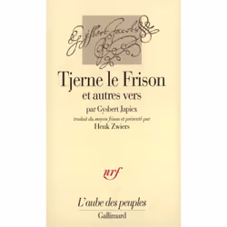 ISBN Tjerne le Frison et autres vers, Français, 192 pages