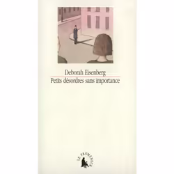 ISBN Petits désordres sans importance, Français, 248 pages