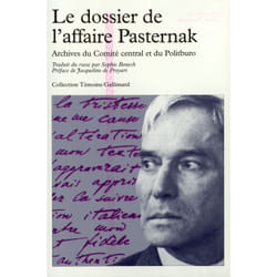 Le dossier de l'affaire Pasternak : Archives du Comité central et du Politburo
