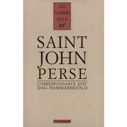Les cahiers de la NRF : Saint-John Perse Tome 11 : correspondance (1955-1961)