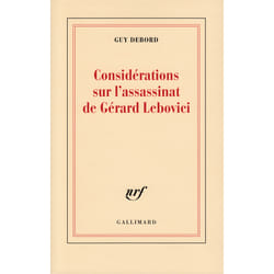 Considerations sur l'assassinat de Gérard Lebovici