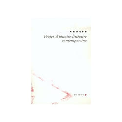 Projet d'histoire litteraire contemporaine