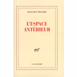 ISBN L'espace antérieur, Français, 216 pages