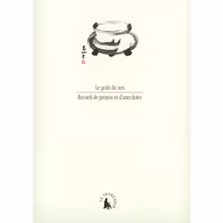 ISBN Le goût du zen, Français, 104 pages