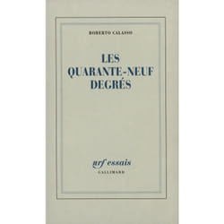 Les quarante neuf degrés