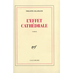 L'effet cathedrale