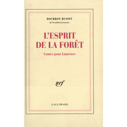 L'Esprit de la forêt : Contes pour Laurence
