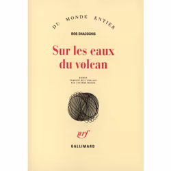 ISBN Sur les eaux du volcan, Français, 608 pages