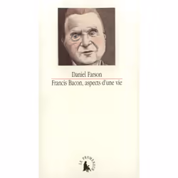 ISBN Francis Bacon, aspects d'une vie, Français, 344 pages