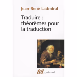 ISBN Traduire : Theoremes Pour La Traduction, histoire, Français
