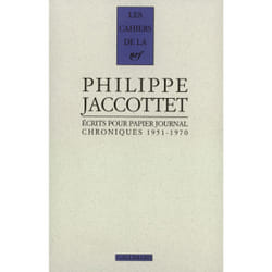 Écrits pour papier journal : Chroniques (1951-1970)