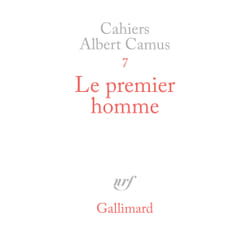 Cahiers Albert Camus n.7 - le premier homme