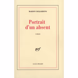 ISBN Portrait d'un absent, Français, 132 pages