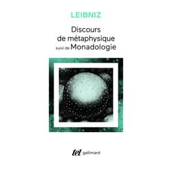 Discours de métaphysique - monadologie