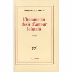 ISBN L'homme au désir d'amour lointain, Français, 576 pages