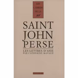 ISBN Les «Lettres d'Asie» de Saint-John Perse, Français, 304 pages