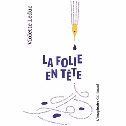 Éditions Gallimard LA FOLIE EN TETE, Français, Livre broché, 587 pages