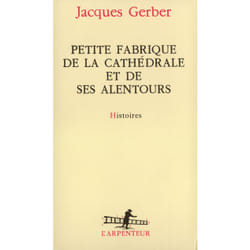 ISBN Petite fabrique de la cathédrale et de ses alentours
