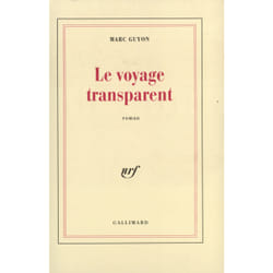 Le voyage transparent