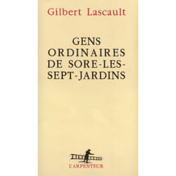 Gens ordinaires de sore-les-sept-jardins