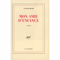 ISBN Mon amie d'enfance, Français, 224 pages