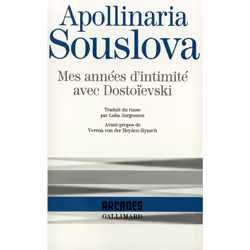 ISBN Mes années d'intimité avec Dostoïevski, Français, 224 pages