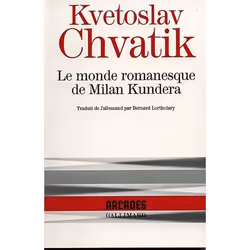 ISBN Le Monde Romanesque De Milan Kundera, Littérature, Français, Livre broché