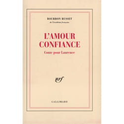 L'amour confiance - conte pour laurence