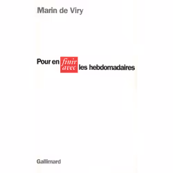 ISBN Pour en finir avec les hebdomadaires, Français, 144 pages