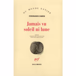ISBN Jamais vu soleil ni lune, Français, 180 pages