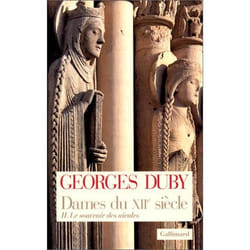 Dames du XIIe siècle Tome 2 - le souvenir des aïeules