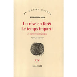 Un reve en foret / le temps imparti et autres nouvelles
