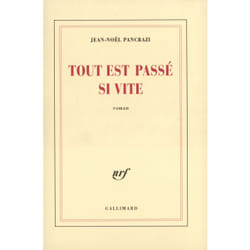 Tout est passé si vite